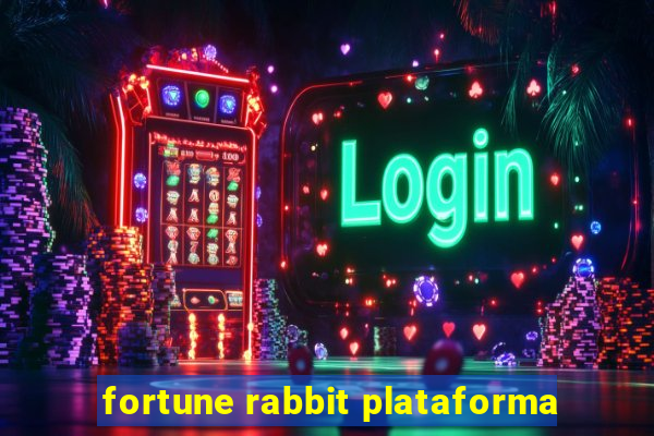 fortune rabbit plataforma